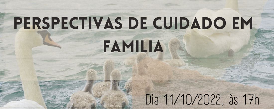 Ats na Roda: Perspectivas de cuidado em família