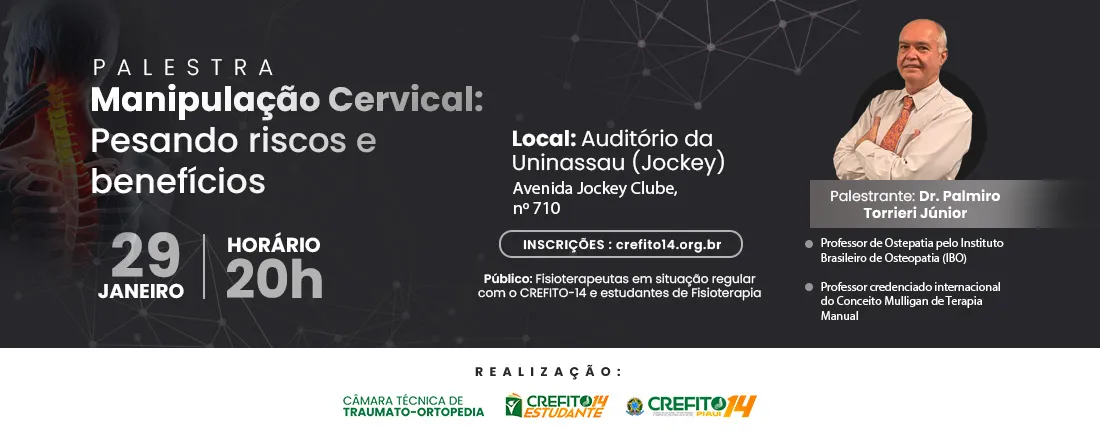 Palestra - Manipulação Cervical: Pesando riscos e benefícios
