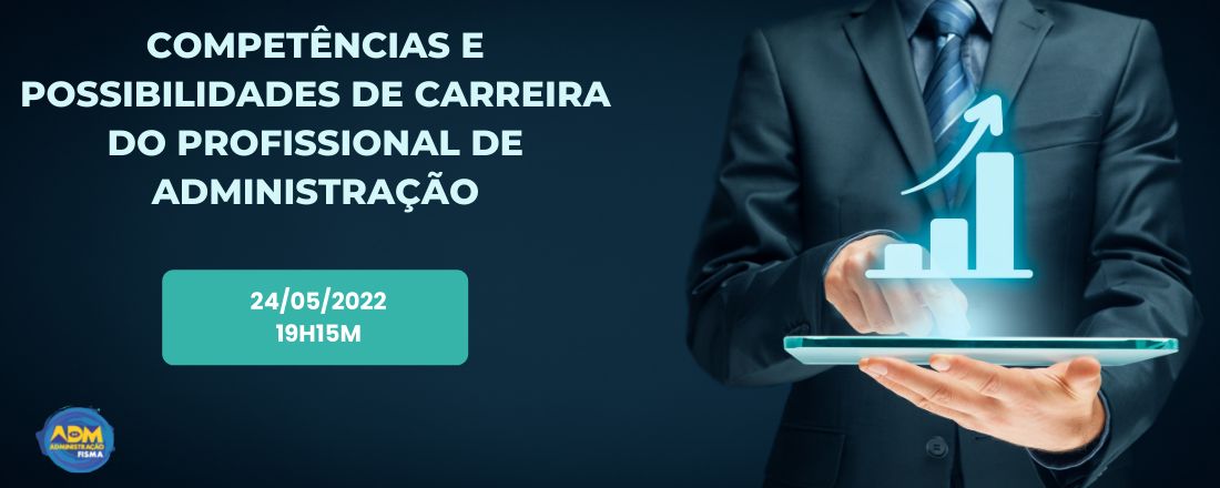 Competências e possibilidades de carreira do profissional de Administração