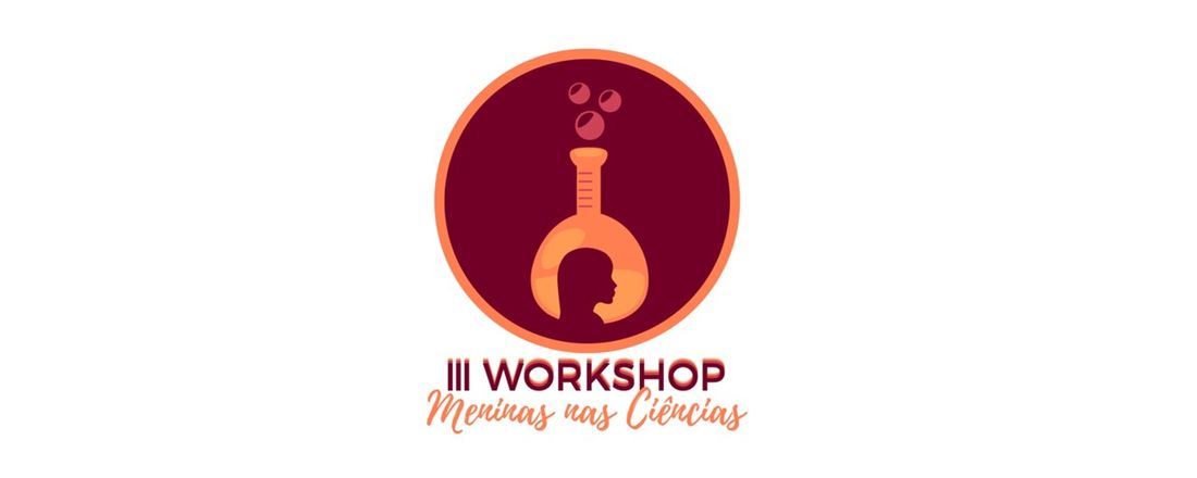 III Workshop Meninas nas Ciências