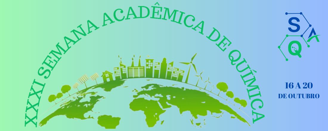 XXXI Semana Acadêmica de Química da Universidade Federal Fluminense