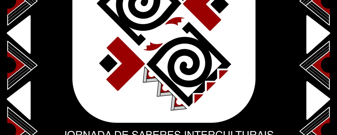 JORNADA DE SABERES INTERCULTURAIS - EPISTEMOLOGIAS AFRO-INDÍGENAS EM FOCO