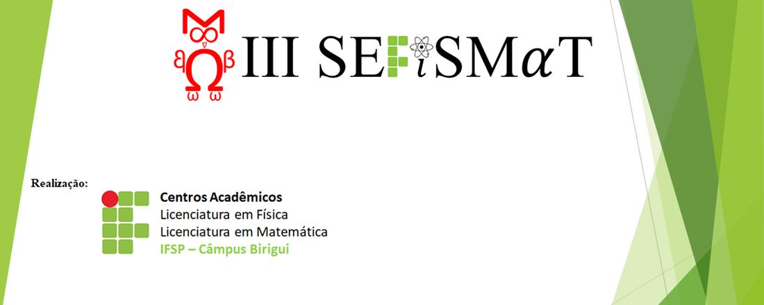 III SEFISMAT - Semana da Física e da Matemática