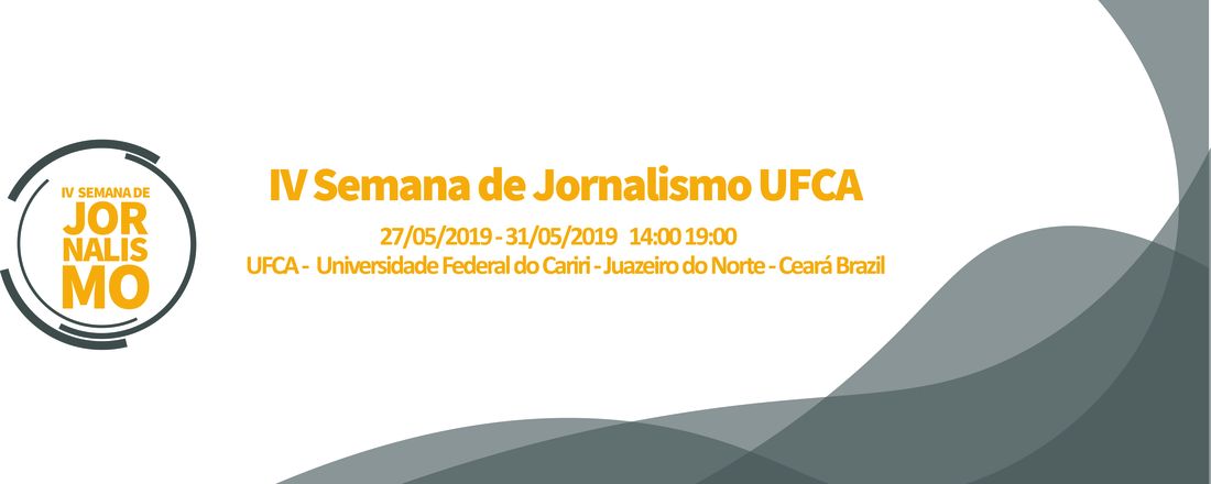 IV Semana de Jornalismo UFCA