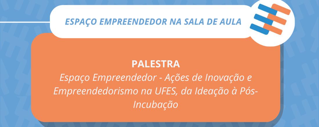 Espaço Empreendedor em Sala de Aula