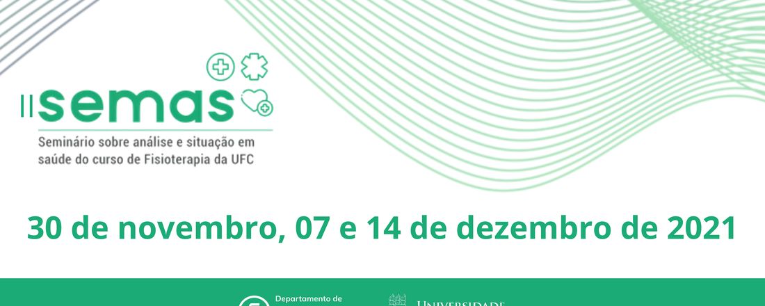 II Seminário sobre análise e situação epidemiológica em saúde do curso de Fisioterapia da UFC