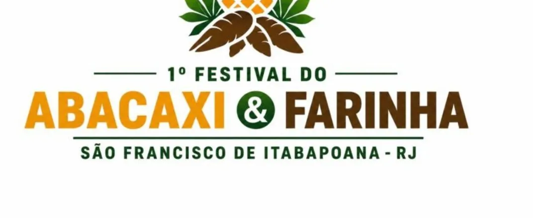 1º Festival do Abacaxi e da Farinha