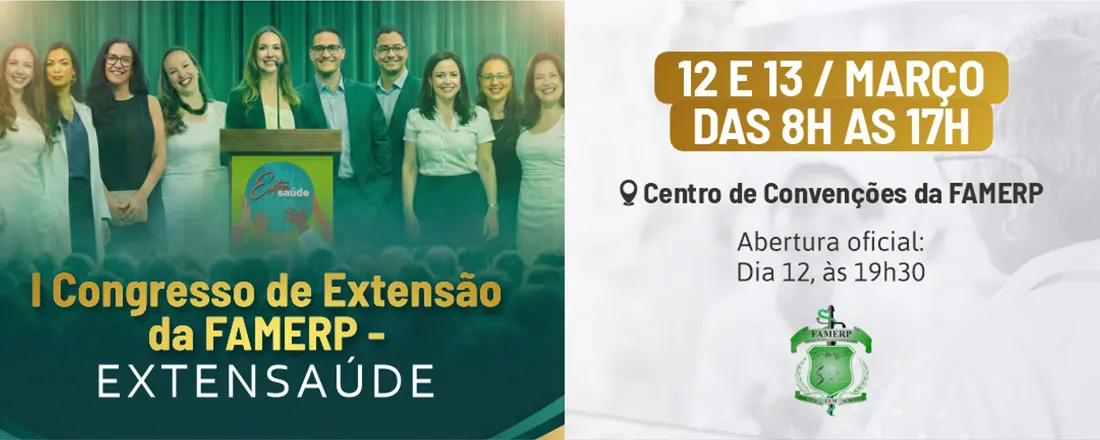 I CONGRESSO DE EXTENSÃO DA FAMERP – EXTENSAÚDE