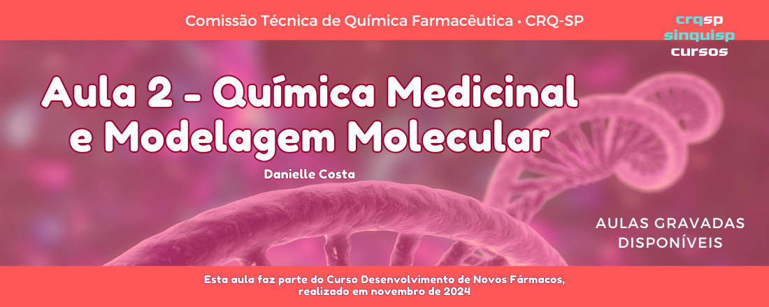 Aula Química Medicinal e Modelagem Molecular