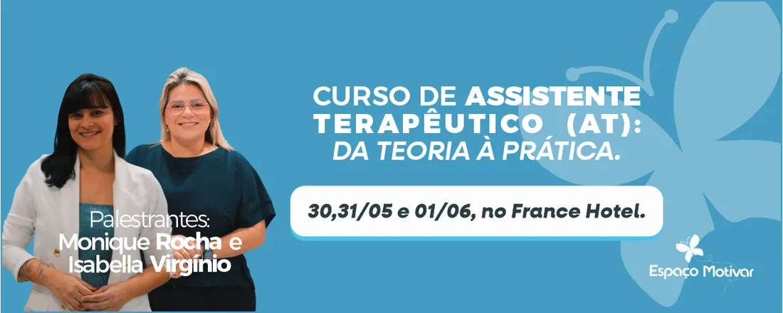 Curso Assistente Terapêutico: Da teoria à prática