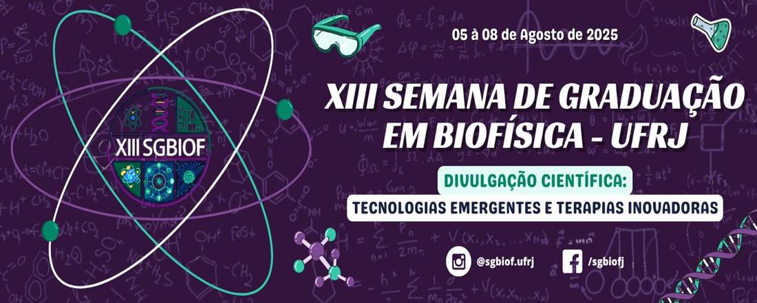 13ª Semana de Graduação em Biofísica | 2025
