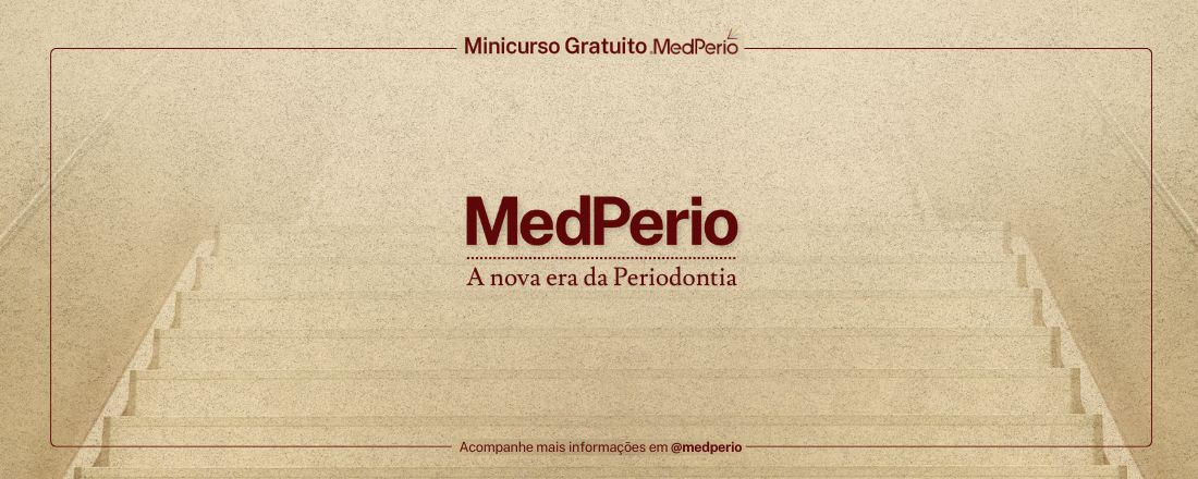 MedPerio: A nova era da Periodontia