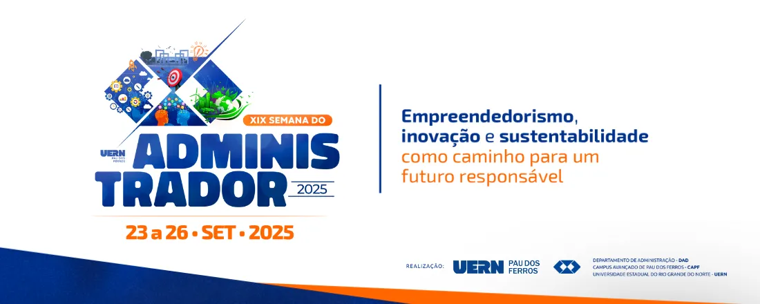 XIX SEMANA DO ADMINISTRADOR E V ENCONTRO DE INICIAÇÃO CIENTIFICA DO NEOP