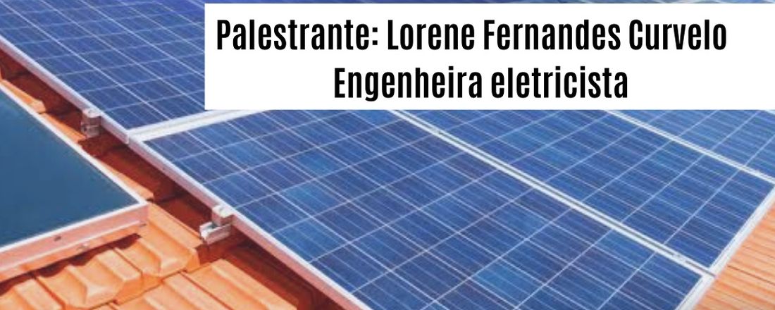 Energia solar fotovoltaica: uma realidade em crescimento.