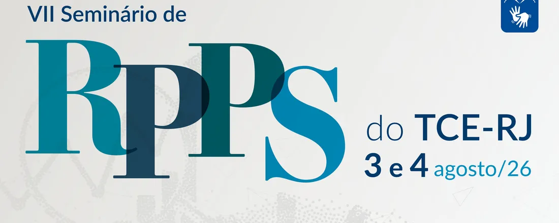 VII Seminário de RPPS do TCE-RJ
