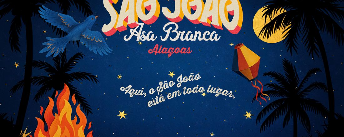 LANÇAMENTO SÃO JOÃO ASA BRANCA ALAGOAS