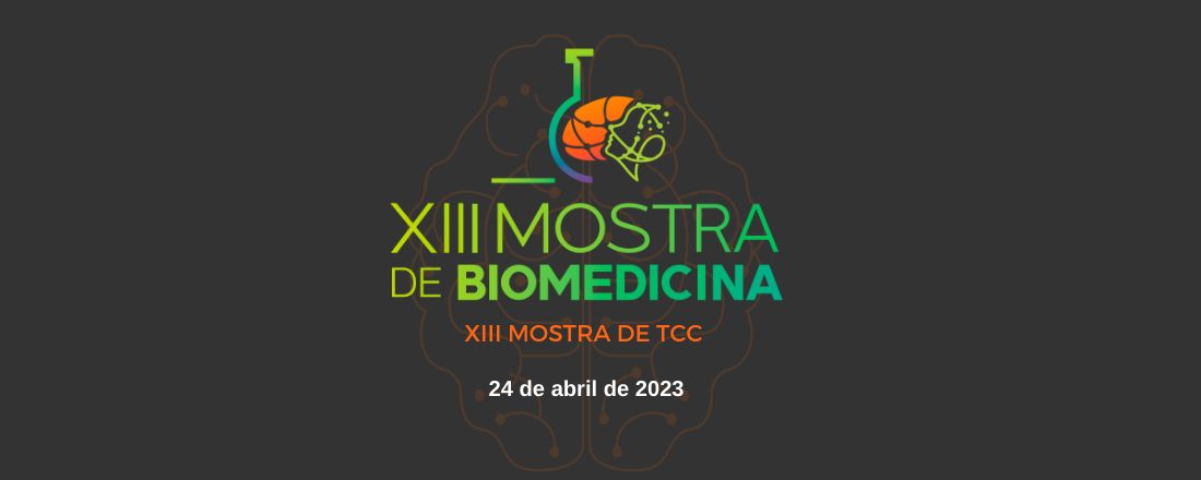 XIII Mostra de TCC de Biomedicina