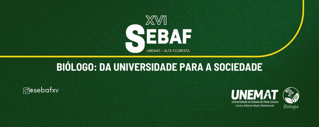 BIÓLOGO: DA UNIVERSIDADE PARA A SOCIEDADE