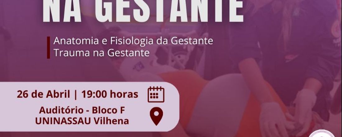 AULA ABERTA DE TRAUMA NA GESTANTE