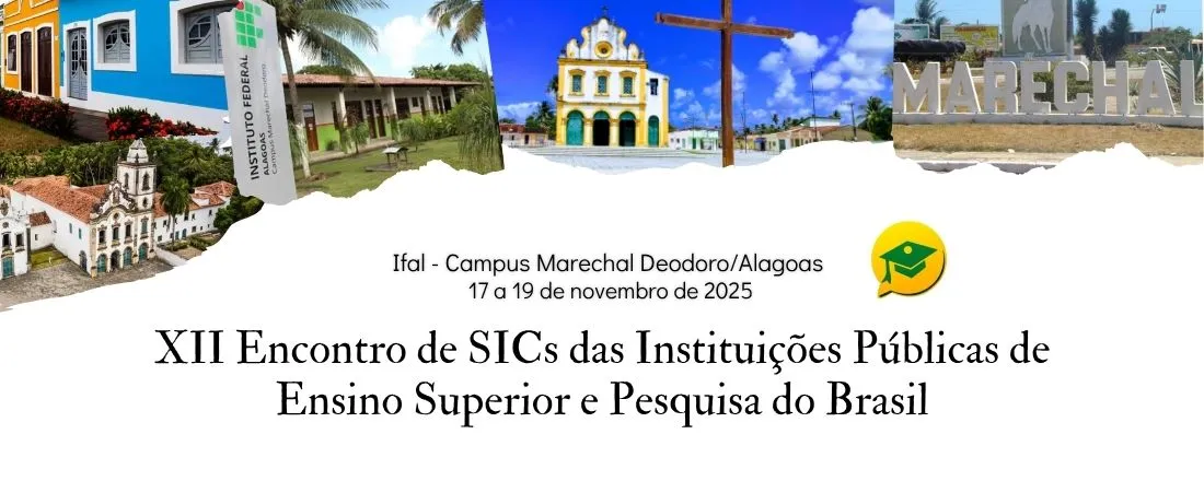XII Encontro dos Serviços de Informações aos Cidadãos (SICs) das Instituições Públicas de Ensino Superior e Pesquisa do Brasil