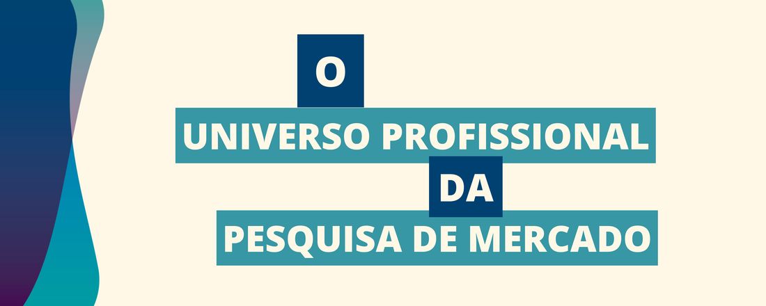 Universo Profissional da Pesquisa de Mercado - Noite