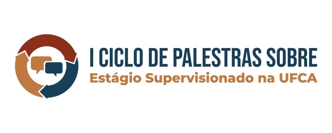 I Ciclo de Palestras sobre Estágio Supervisionado na UFCA