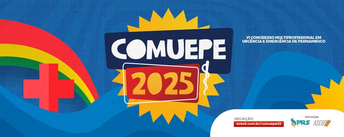 VI CONGRESSO MULTIPROFISSIONAL EM URGÊNCIA E EMERGÊNCIA DE PERNAMBUCO