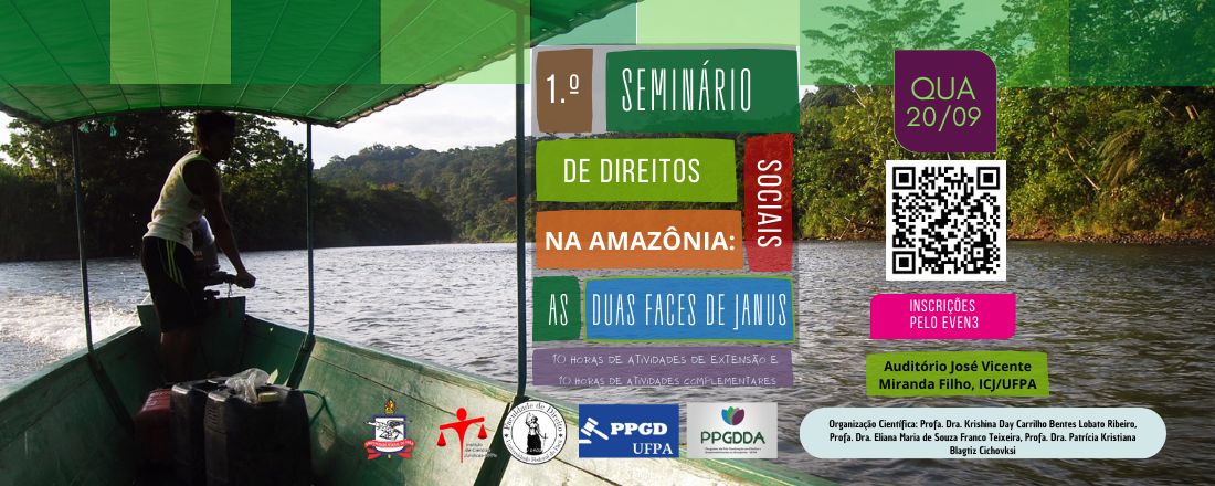 I SEMINÁRIO DE DIREITOS SOCIAIS NA AMAZÔNIA: As Duas Faces de Janus