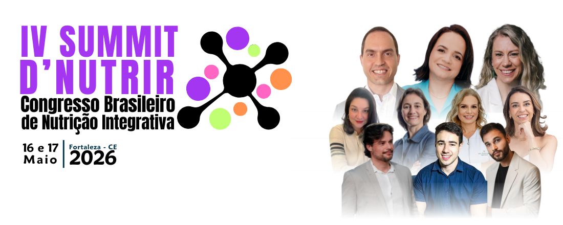 IV Summit D'nutrir: Congresso Brasileiro de Nutrição Integrativa