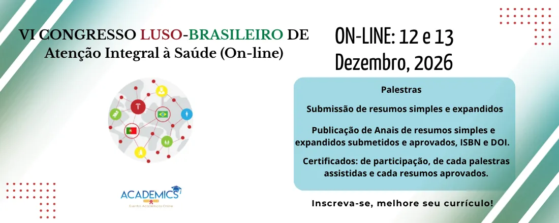 VI CONGRESSO LUSO-BRASILEIRO DE ATENÇÃO INTEGRAL À SAÚDE (ON-LINE)