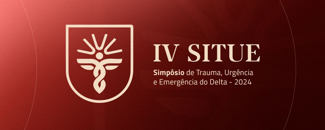 IV Simpósio de Trauma, Urgência e Emergência do Delta (IV SITUE)