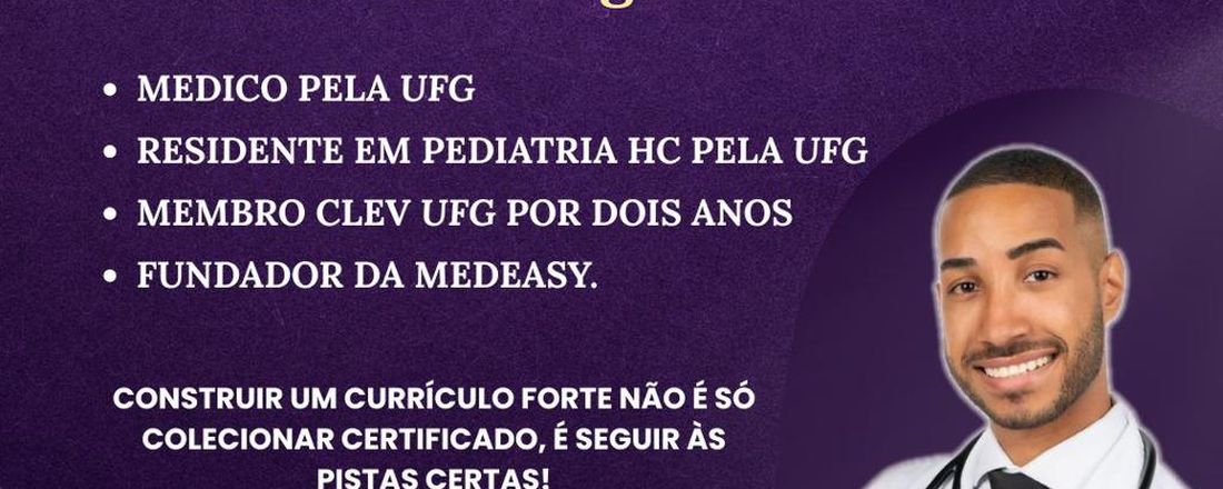 Mapa do Currículo de Ouro: pistas e estratégias para se destacar do básico ao internato