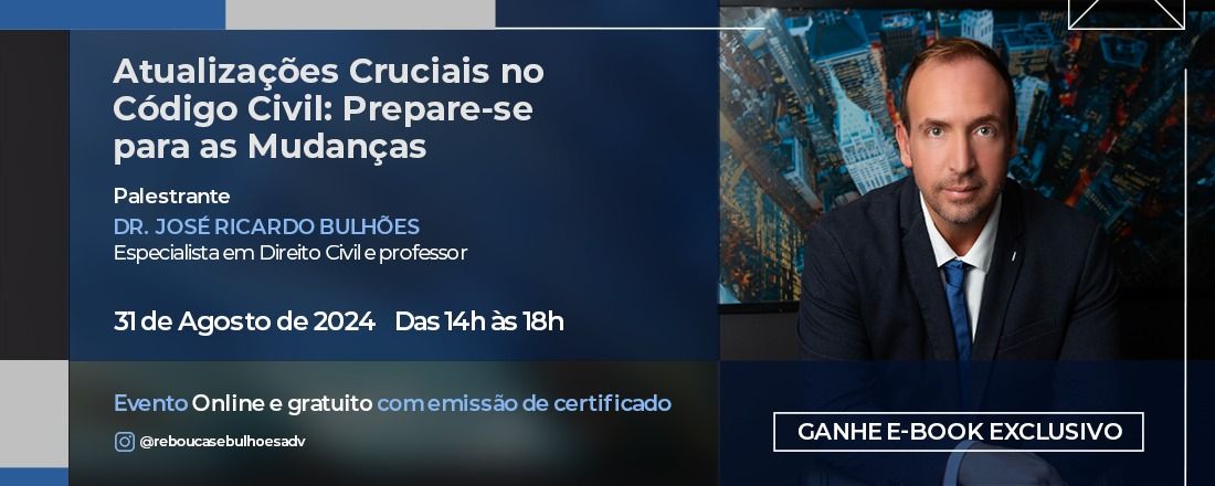 Atualizações Cruciais no Código Civil: Prepare-se para as Mudanças