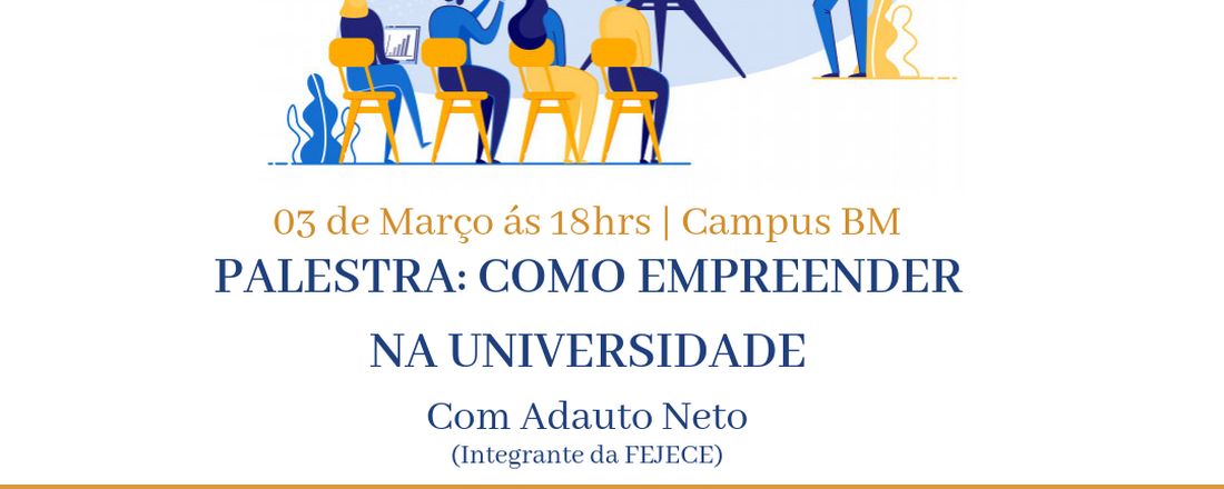 COMO EMPREENDER NA FACULDADE