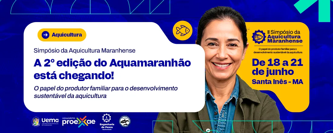 2º AQUAMARANHÃO - Simpósio da Aquicultura Maranhense