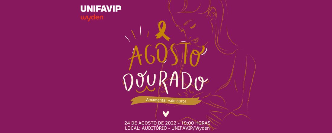 AGOSTO DOURADO UNIFAVIP