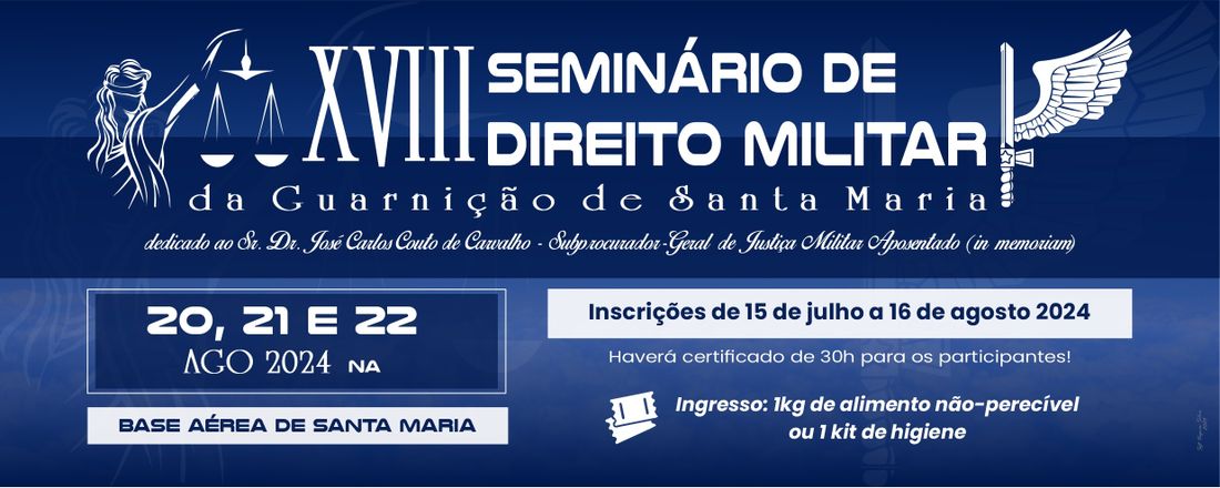 XVIII Seminário de Direito Militar