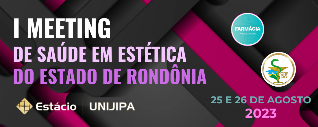 I Meeting de Saúde em Estética do Estado de Rondônia