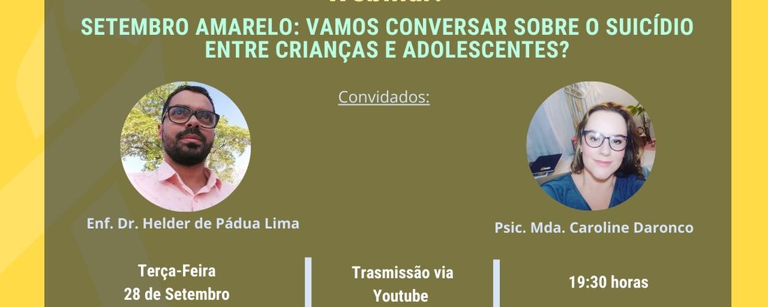 Setembro Amarelo: vamos conversar sobre o suicídio entre crianças e adolescentes?