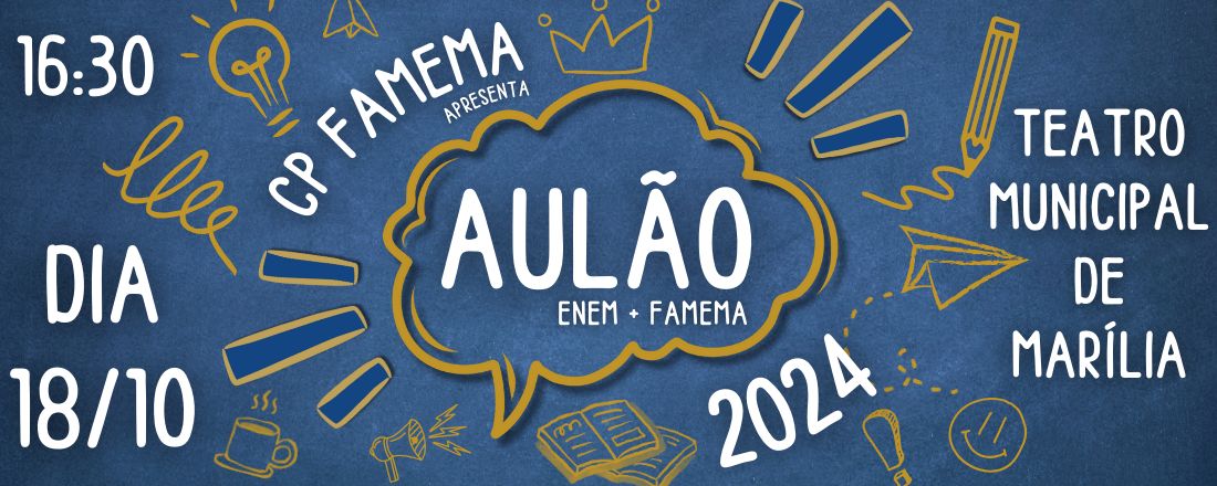 Aulão ENEM - FAMEMA 2024