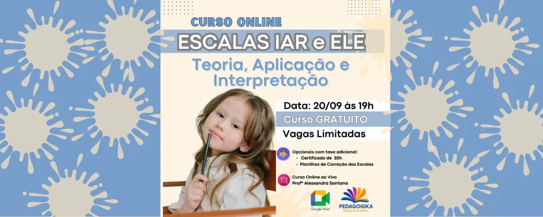 ESCALAS IAR e ELE: Teoria, Aplicação e Interpretação