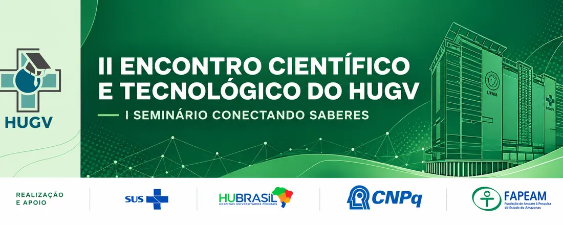 II Encontro Científico e Tecnológico do HUGV