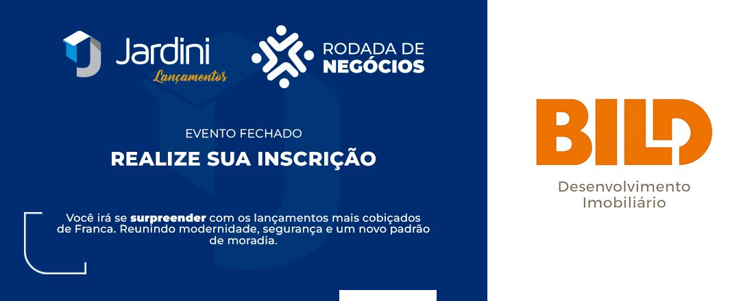 Rodada de Negócios - Jardini e Bild