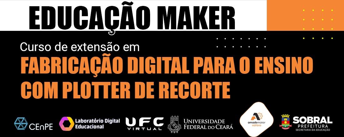 Curso de Extensão em Fabricação Digital Para o Ensino com Plotter de Recorte