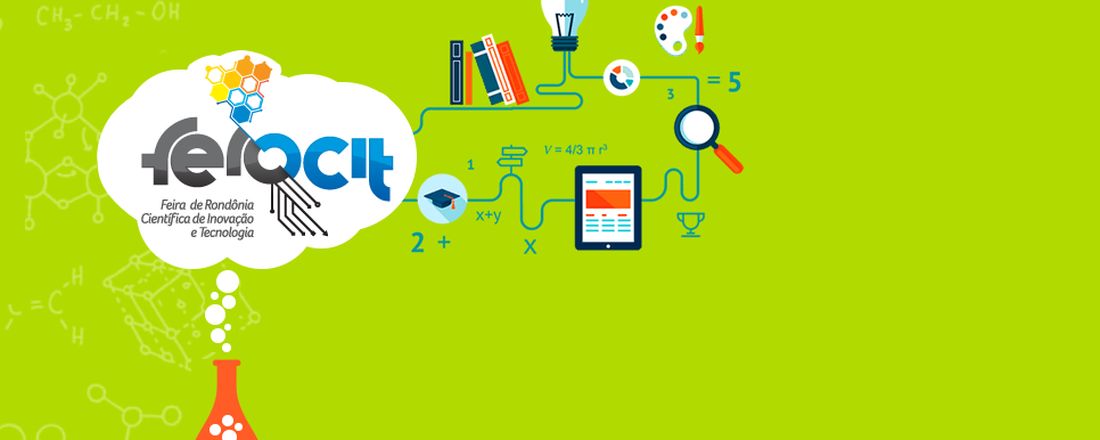 IV FEROCIT - Feira de Rondônia Científica de Inovação e Tecnologia