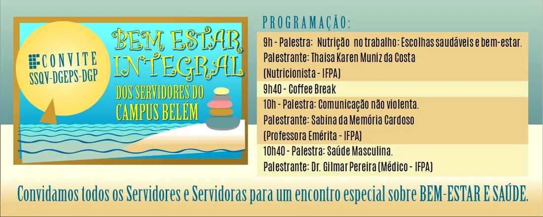 Encontro sobre Bem-Estar Integral dos Servidores