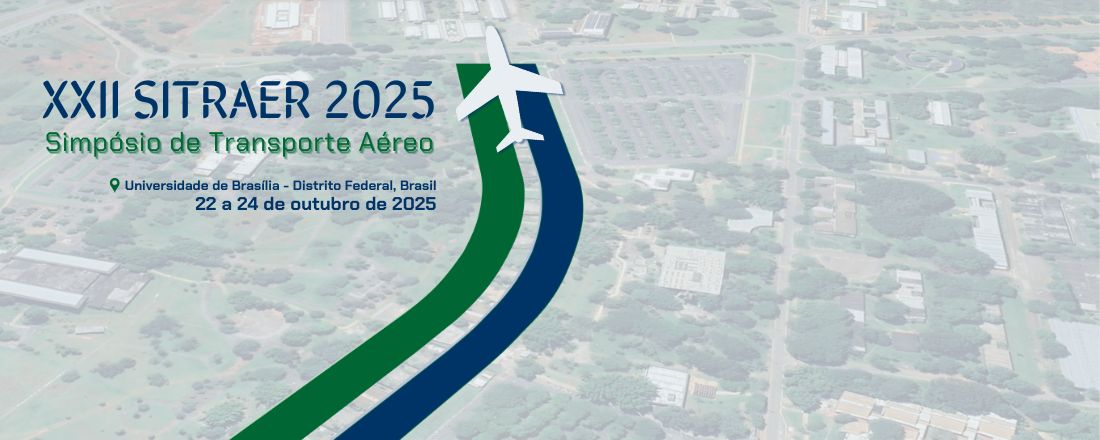 XXII SIMPÓSIO DE TRANSPORTE AÉREO - XXII SITRAER 2025