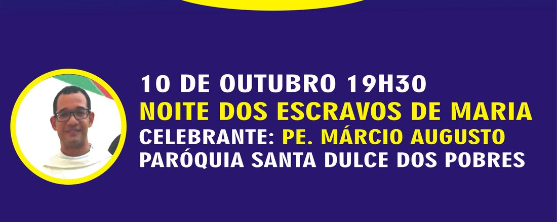 2ª Noite do Tríduo Preparatório para festa de Nossa Senhora Aparecida