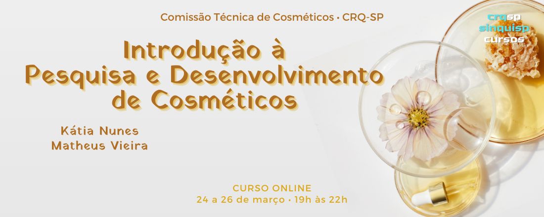 Curso Introdução à Pesquisa e Desenvolvimento de Cosméticos