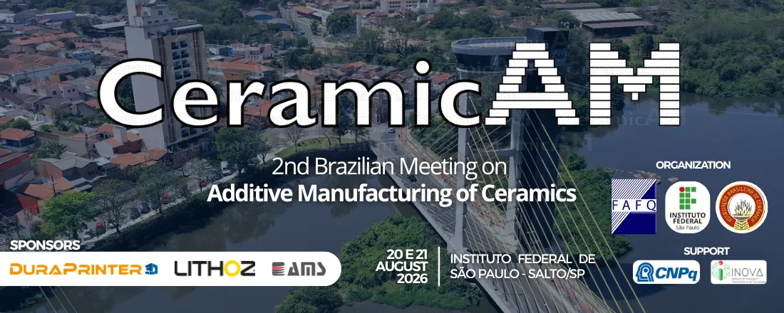CeramicAM 2026 - 2º Encontro Brasileiro de Manufatura Aditiva de Cerâmica